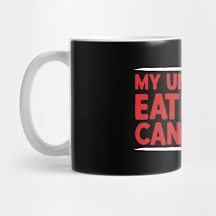 My-Uncle-Was-Eaten-By-Cannibals Mug